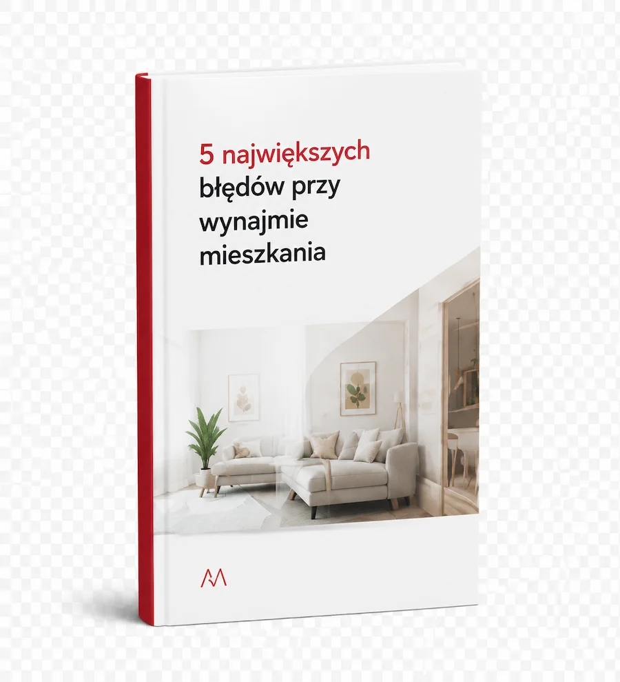 5 największych błędów przy wynajmie mieszkania
