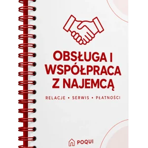 Praktyka obsługi i współpracy z najemcą