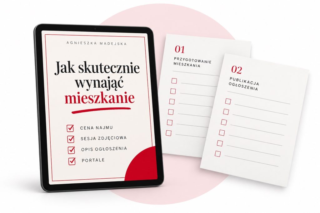 Jak skutecznie wynająć mieszkanie: okładka e-booka na tablecie i wydrukowane checklisty