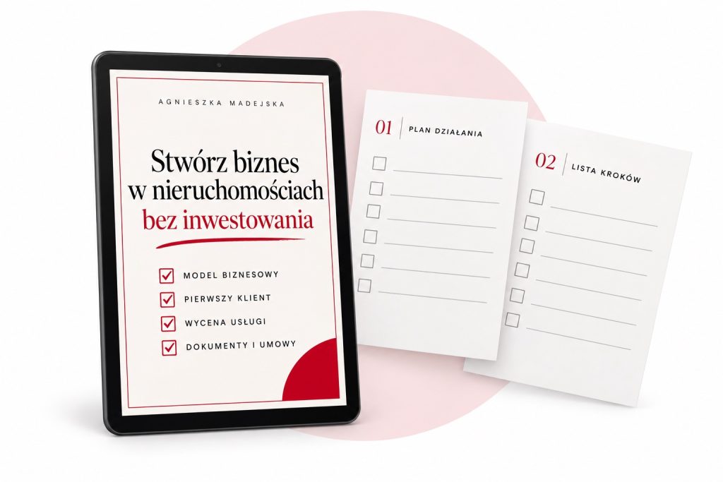 Stwórz biznes w nieruchomościach bez inwestowania: okładka e-booka na tablecie i wydrukowane checklisty
