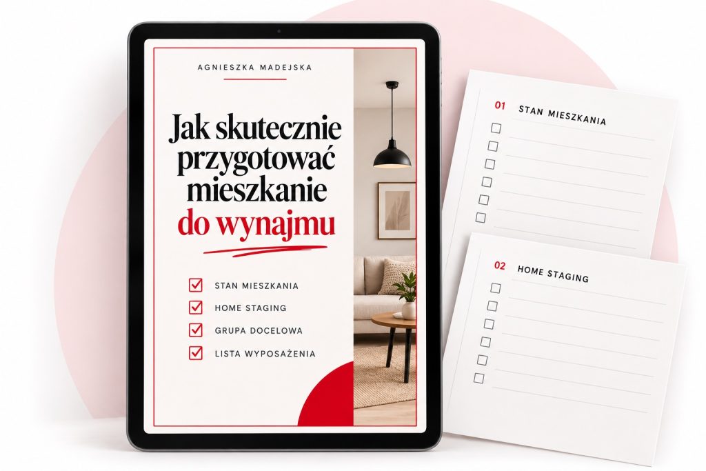 Jak skutecznie przygotować mieszkanie do wynajmu: okładka e-booka na tablecie i wydrukowane checklisty